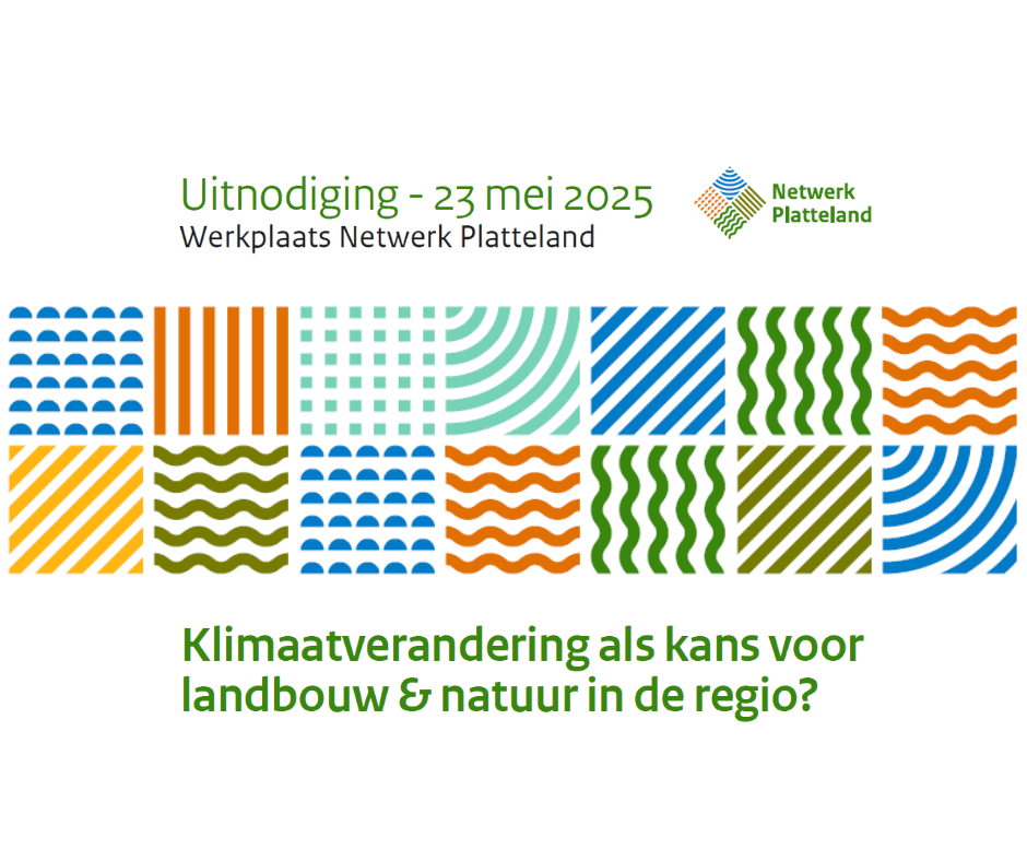 Werkplaats-Netwerk-Platteland-klimaatverandering-als-kans-voor-landbouw-en-natuur?